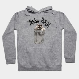 Trash Panda Hoodie